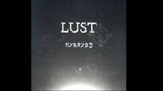 Hybryds - Lust