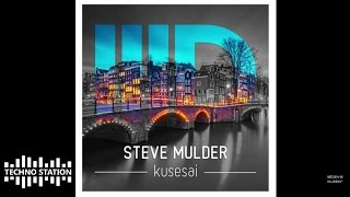 Steve Mulder - Kusesai  [Intec]