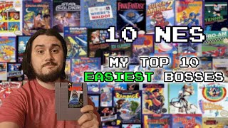 My Top 10 Easiest NES Bosses!