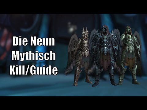 Die Neun - Mythisch-Kill/Guide - Sanktum der Herrschaft [World of Warcraft: Shadowlands]