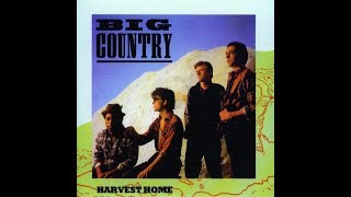 Big Country - Harvest Home