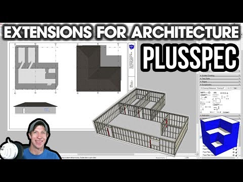 SketchUp Extensions FOR ARCHITECTURE - PlusSpec - Smart Drawings in SketchUp!
