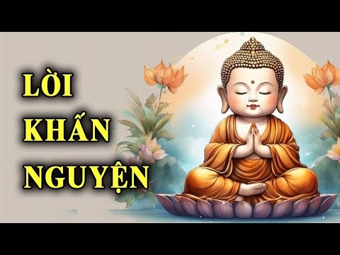 Lời khấn nguyện  - Gửi niệm lành đến mọi người