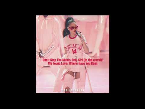 Rihanna - Don’t Stop The Music/ Only Girl (In The World)/ We Found Love/... (Medley Studio Version)