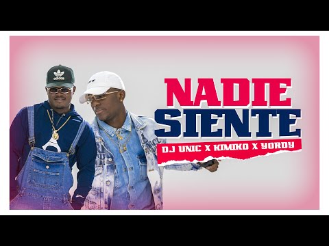 El Kimiko y Yordy & Dj Unic & Michelito Boutic - Nadie Siente (Video Oficial)