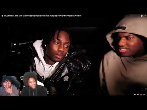 KYLE RICHH X JENN CARTER X TATA LEFT $10,000 IN FRONT OF ME TO SEE IF TAKE ANY! Reaction