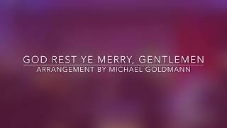 God Rest Ye Merry, Gentlemen (Arr. Michael Goldmann)