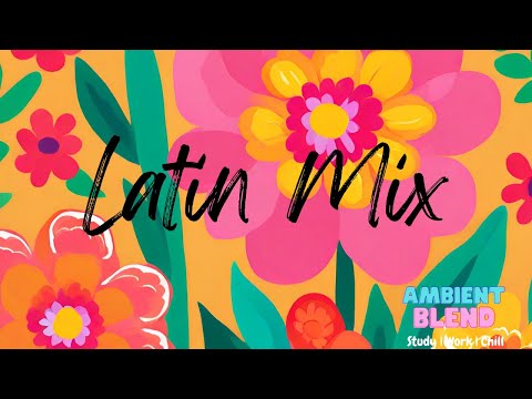 Spanish/Latin Music 💃- Instrumental Spanish Music
