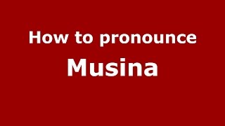 How to pronounce Musina