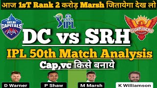 dc vs srh dream11|delhi vs hyderabad dream11 team prediction|dream11 team of today match