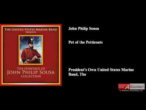 John Philip Sousa, Pet of the Petticoats