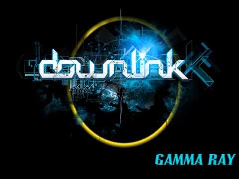 DOWNLINK - Gamma ray (Dubstep) (HQ)
