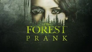 The Forest Prank - The KISS Cut