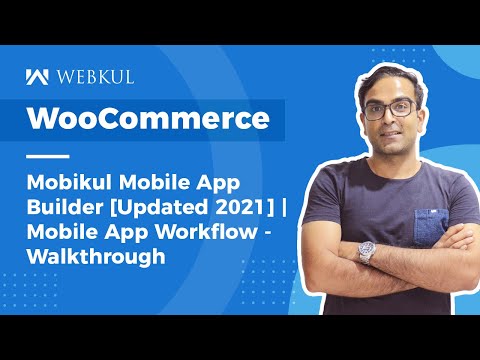 WooCommerce Mobikul Mobile App Builder | App Workflow - Overview