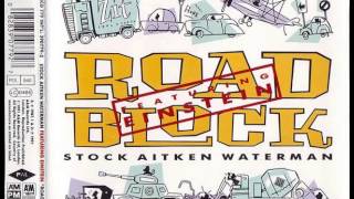 Stock Aitken & Waterman featuring Einstein - Roadblock (Loopine Like Remix)
