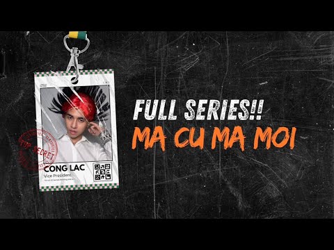 [Series] MA CŨ MA MỚI - Full Series | Thái Độ