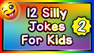 12 Silly Jokes for Kids 2025 | Funny Jokes for Kids in English