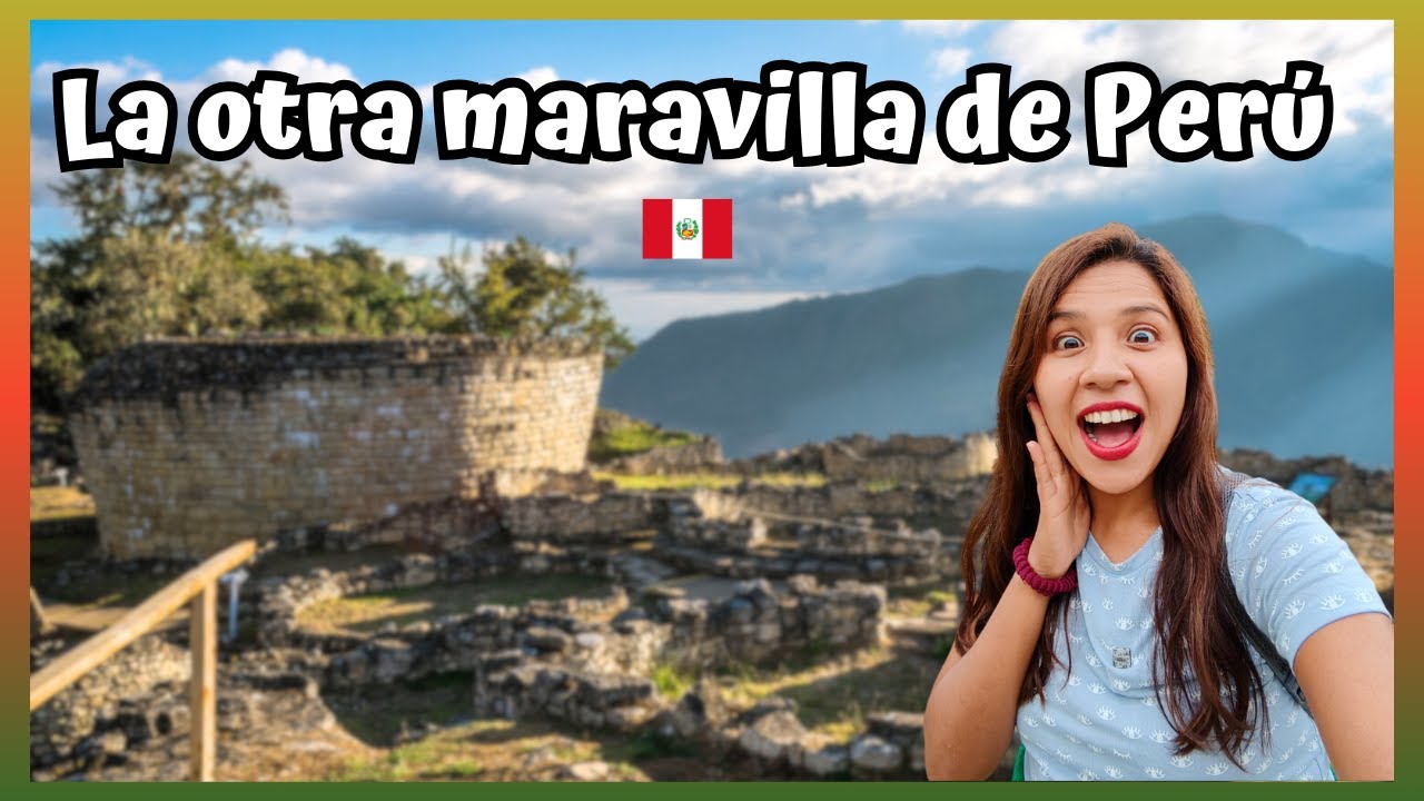 4 DIAS EN CHACHAPOYAS: como llegar a Gocta, Kuelap, Leymebamba y Karajía - Presupuesto completo 2024