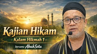 Download lagu Kitab Hikam Study #WordsOfWisdom 1 #AbahSetu mp3 Download lagu Kitab Hikam Study #WordsOfWisdom 1 #AbahSetu mp3