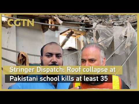 Stringer Dispatch: Roof collapse at Pakistani school kills at least 35