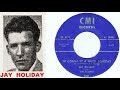 JAY HOLIDAY And The Giants - I'm Gonna Be A Wheel Someday (1958)