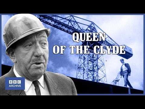1967: Clyde Shipworkers Building the QE2 | Queen of the Clyde | World of Work | BBC Archive