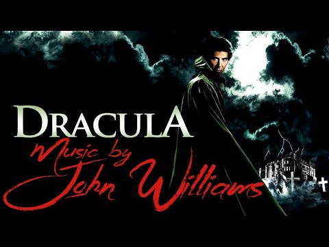 Dracula | Soundtrack Suite (John Williams)