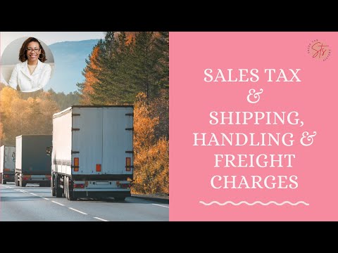 Don’t Overpay! Shipping, Handling, and Freight Tax Guide for Business Owners