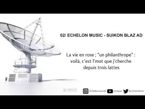 SUIKON BLAZ AD - Echelon Music Lyrics