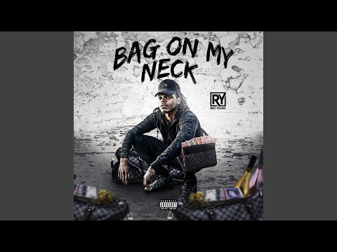 Bag on My Neck