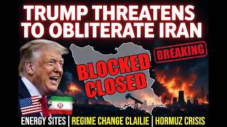 TRUMP Threatens to Destroy Iran's Oil Completely?