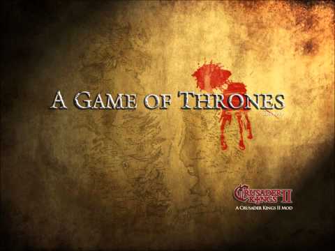 Crusader Kings II Mod - A Game of Thrones (Integral OST) Volume I