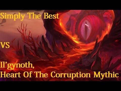 Simply The Best Vs Il'gynoth, Heart Of The Corruption Mythic - Retribution Paladin PoV