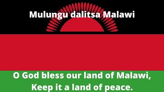 Malawi National Anthem - “Mulungu dalitsa Malawi” Malawian Anthem English Lyrics