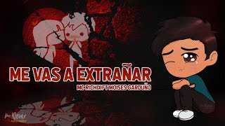 💔 Me vas a extrañar 😔 [Rap Romántico 2018] - Mc Richix ft. Moises Garduño