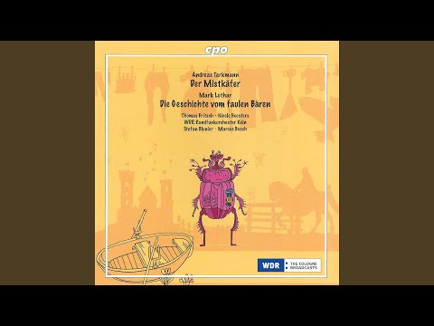 Die Geschichte vom faulen Bären, Op. 87: Vor langer, langer Zeit...