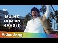Mujhe Numbri Kaho Part 1 Numbri Aadmi 1991 Mithun Chakraborty Bappi Lahiri Hits