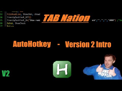 AutoHotkey V2 - Intro to Version 2 AHK - Install and First Script