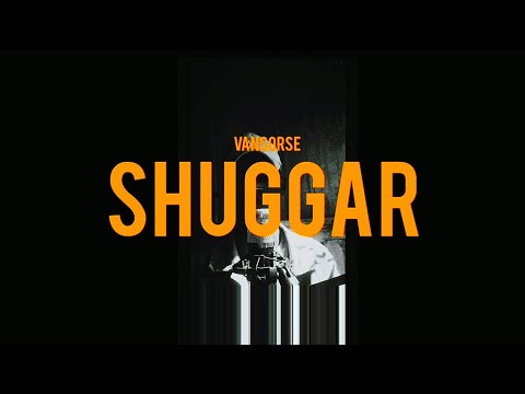 Van Sorse - Shuggar (Afrobeat)