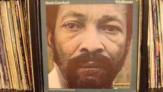 Hank Crawford - Wildflower