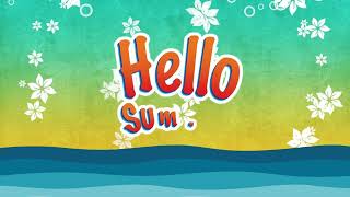 Summer Screensaver - Hello Summer - Summer Wallpaper - Summertime Screensaver - HD - 1HR