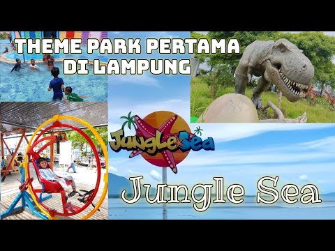 JUNGLE SEA Theme Park Pertama Di LAMPUNG || WISATA PANTAI LAMPUNG
