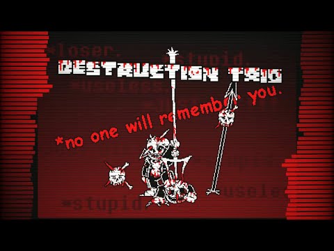 Destruction Trio - Phase 1.5: *No One Will Remember You (Cover)
