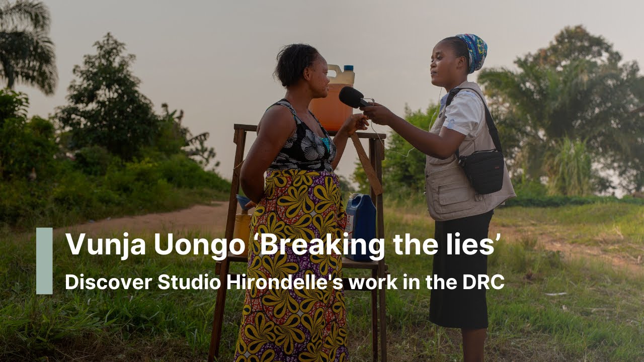 Vunja Uongo ‘Breaking the lies’: discover Studio Hirondelle's work in the DRC