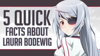 5 Quick Facts About Laura Bodewig - Infinite Stratos