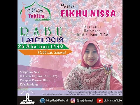 Fikhu Nisa 3 oleh Ustadzah Ummi Kulsum, M.Ag.