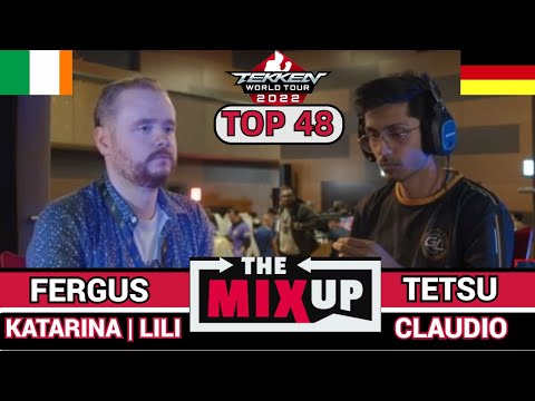 FERGUS vs TETSU | TOP 48 | THE MIXUP 2022 | TEKKEN MASTER EVENT