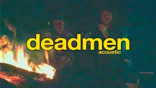 Far From Alaska - Deadmen Acoustic (Official Video)