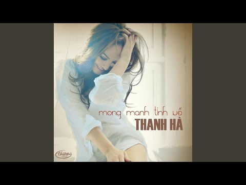 Thể hiện bởi Thanh Hà