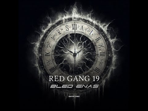 Red Gang 19 Ft Karim Ch - BLED ENAS - Clip Officiel